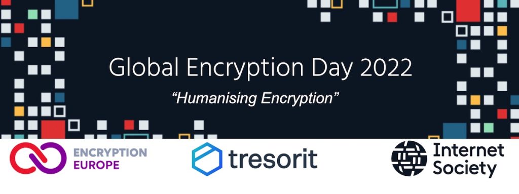 Global Encryption Day 2022, Humanising Encryption banner